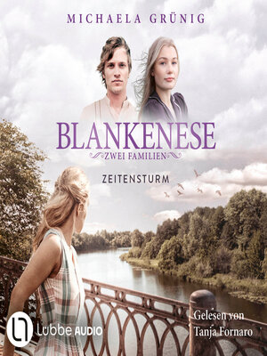 cover image of Zeitensturm--Blankenese--Zwei Familien, Teil 3 (Ungekürzt)